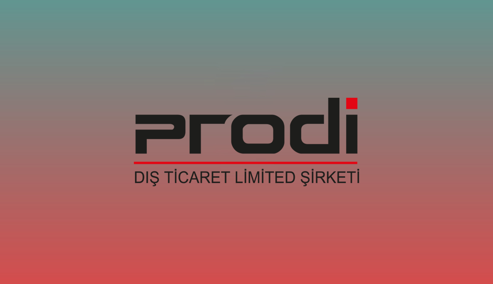 Prodi Dış Ticaret Limited Şirketi